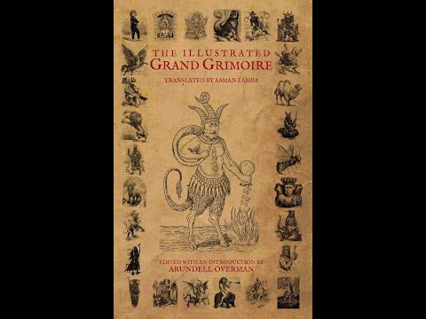 THE COMPLETE ILLISTRATED GRAND GRIMOIRE.