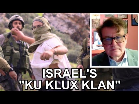 Peter Oborne Investigates Israeli Settlers Terrorising Palestinians