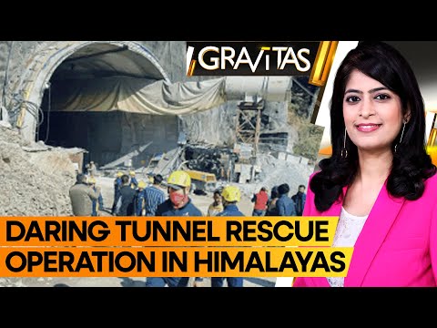 Gravitas: Uttarakhand Tunnel Collapse: Urgent Rescue Mission for Trapped Workers in Himalayan State