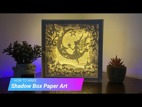 HOW TO MAKE SHADOW BOX PAPER ART - LIGHTBOX TUTORIAL - DIY PAPER CUT