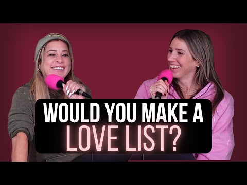 Should You Make a List for Finding a Partner? | Ep. 300