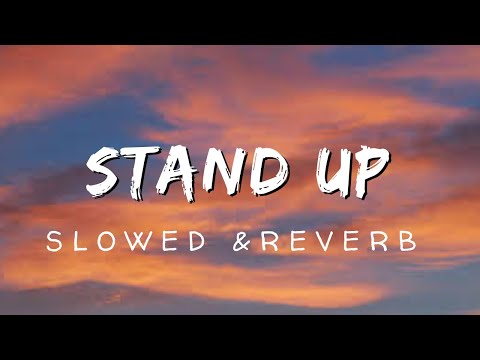 Stand up for champions |slowed and reverb | 