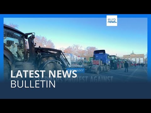 Latest news bulletin | January 9th &ndash; Morning