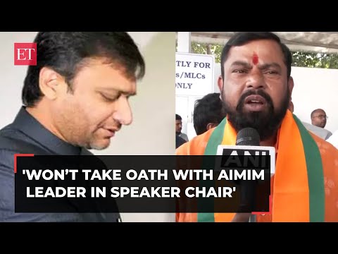 Telangana: BJP&rsquo;s T Raja, says won&rsquo;t take oath with Akbaruddin Owaisi in speaker chair