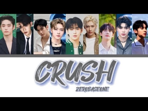 ZEROBASEONE 'CRUSH' english lyrics