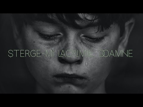 Șterge-mi lacrimile, Doamne - Poezie creștină