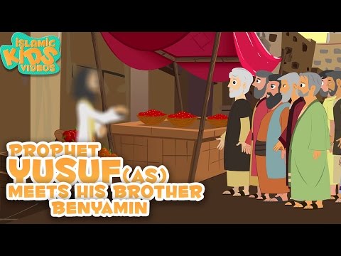 Prophet Stories In English | Prophet Yusuf (AS) Meets His Brother | Part 4 | Stories Of The Prophets