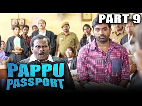 Pappu Passport (Aandavan Kattalai) Hindi Dubbed Movie In Parts | PARTS 9 OF 13 | Vijay Sethupathi