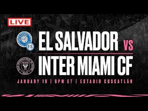 Inter Miami vs El Salvador En Vivo (FULL HD) | 2024 Friendly International Full Match