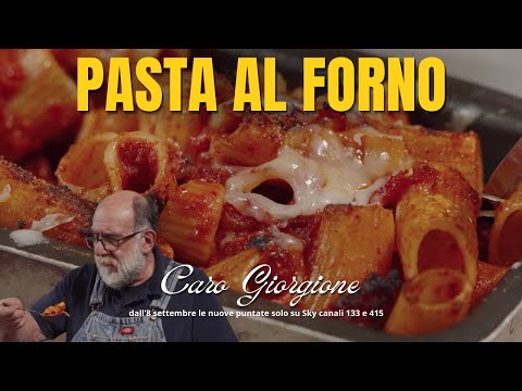 Pasta al forno calabrese con 'nduja e salame piccante - La ricetta di Giorgione