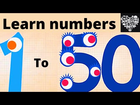 LEARNING COUNTING ENDLESS NUMBERS 1-50 learn numbers for kids 1 TO 50