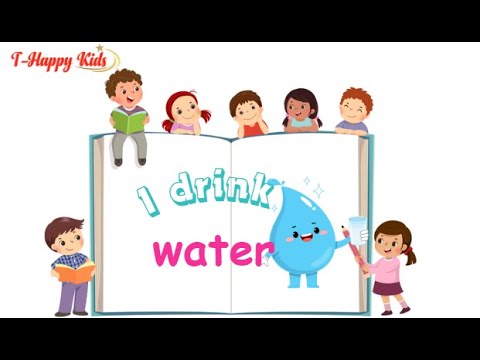 I drink water-Luyện thuyết tr&amp;igrave;nh Tiếng anh mỗi ng&amp;agrave;y| English for Kid |T-Happy Kids