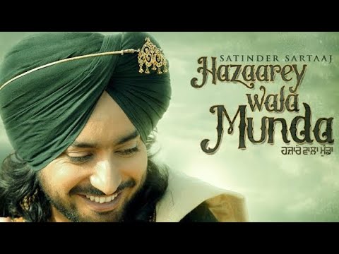 New Punjabi Songs | Satinder Sartaaj | Sajjan Raazi | Jatinder Shah | 