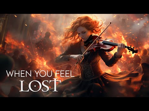 &quot;WHEN YOU FEEL LOST&quot; Pure Dramatic 🌟 Most Powerful Violin Fierce Orchestral Strings Music