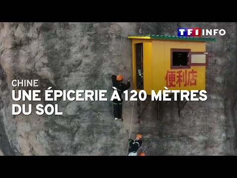 En Chine, une &eacute;picerie perch&eacute;e... &agrave; 120 m&egrave;tres du sol !