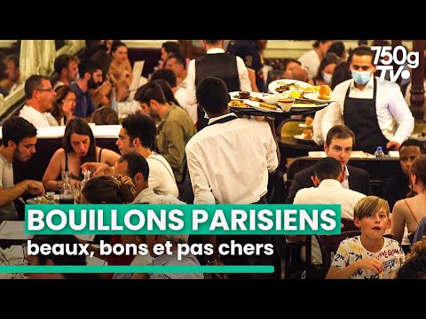 Bouillon Chartier, Julien : les secrets de ces brasseries &agrave; petit prix | 750GTV