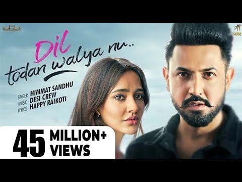 Dil Todan Walya Nu | Himmat Sandhu | Gippy Grewal | Neha Sharma | Roshan  Prince | Humble Music |