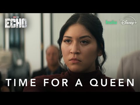 Marvel Studios' Echo | Time For A Queen | Disney+ &amp; Hulu