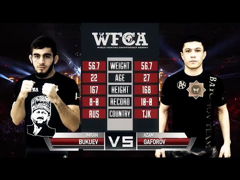 Имран Букуев vs. Азам Гафоров | Imran Bukuev vs. Azam Gaforov | WFCA 50