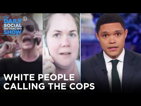 White People Unnecessarily Calling the Cops on Black People | The Daily Show