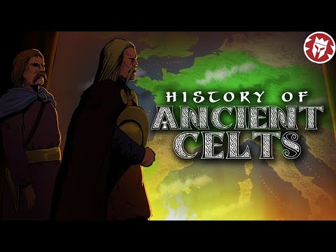 Full History of the Ancient Celts: Origins to Roman Conquest DOCUMENTARY