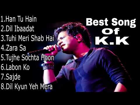 Best Of K.K || K.K Best Songs || K.K Best Bollywood Songs 2023 ❤️