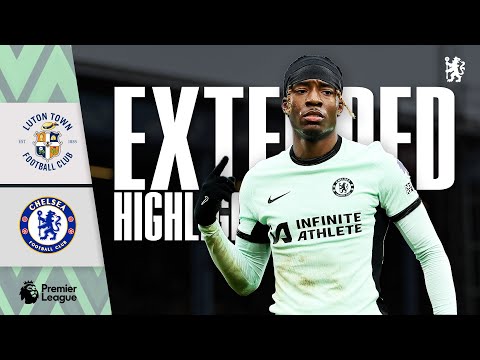 Luton 2-3 Chelsea | Highlights - EXTENDED | Premier League 2023/24