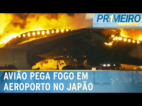 Avi&atilde;o pega fogo no aeroporto de T&oacute;quio, no Jap&atilde;o | Primeiro Impacto (02/01/24)