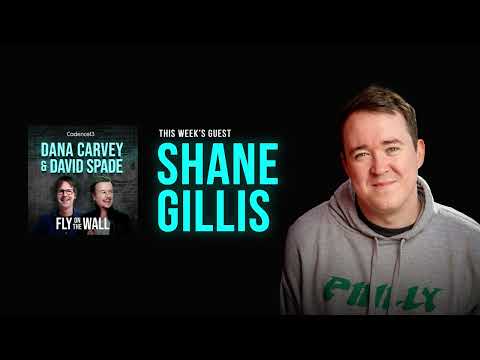 Shane Gillis | Full Episode | Fly on the Wall with Dana Carvey and David Spade