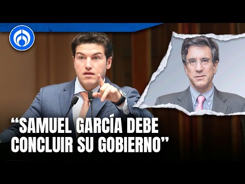 Samuel Garc&iacute;a no podr&aacute; ser candidato si se declara crisis en Nuevo Le&oacute;n: Carlos Elizondo