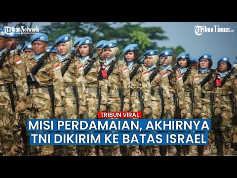 Demi Negara dan Dunia, 120 TNI Dikirim ke Perbatasan Israel-Lebanon selama 1 Tahun, Ada TNI Wanita