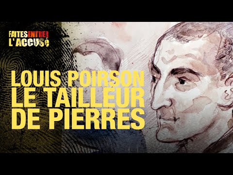 Faites entrer l'accus&eacute; : Louis Poirson (FELA 72)