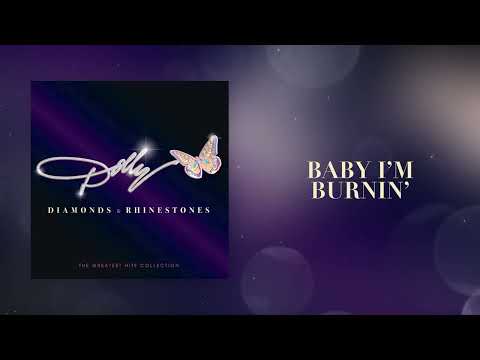 Dolly Parton - Baby I'm Burnin' (Official Audio)