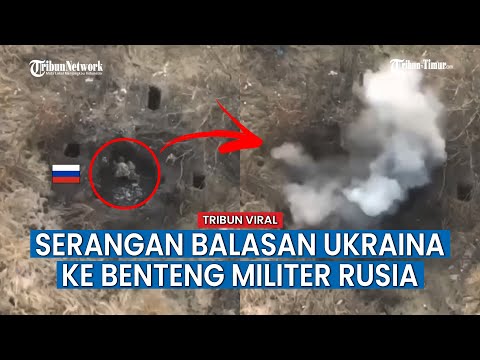 Balas Serangan Militer Rusia, Ukraina Kirim Granat Mematikan dan Drone Peledak ke Benteng Rusia