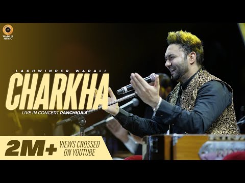 Charkha &ndash; Live | Lakhwinder Wadali | Sufi Mehfil | My FM | Panchkula | Wadali Brothers