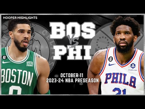 Boston Celtics vs Philadelphia 76ers Full Game Highlights | Oct 11 | 2023-24 NBA Preseason