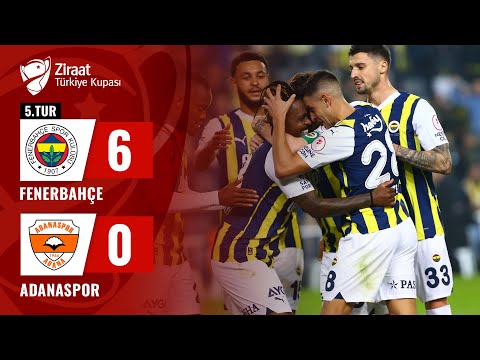 Fenerbah&ccedil;e 6-0 Adanaspor MA&Ccedil; &Ouml;ZETİ (Ziraat T&uuml;rkiye Kupası 5. Tur Ma&ccedil;ı) /  17.01.2024