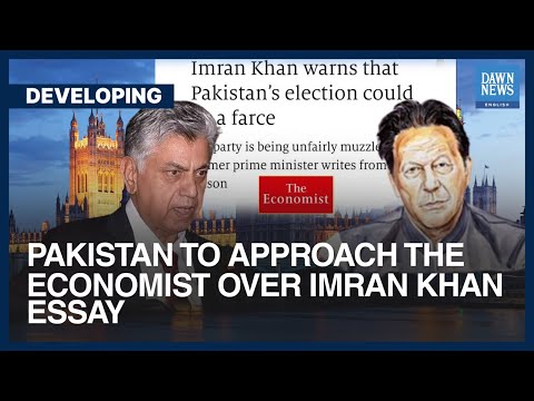 Pakistan To Approach The Economist Over Imran Khan Essay | Dawn News English