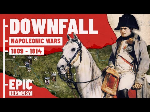 Napoleonic Wars 1809 - 14: Downfall