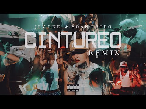 Cintureo Remix - Jey One ❌ Yoan Retro (Video Oficial) 