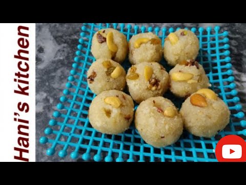 Rava laddu recipe | soji laduu bananay ka tarika 😋 (by hani's kitchen)