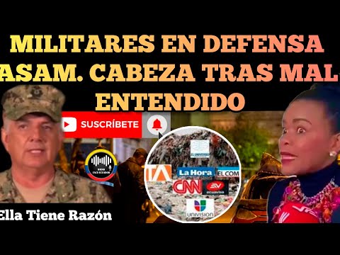 MILITARES SALE EN DEFENSA DE ASAMBLEISTA PAOLA CABEZAS TRAS MALA INTENCION DE PAUTEROS NOTICIAS RFE