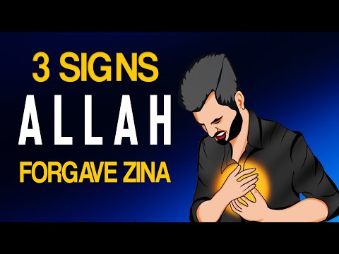 3 SIGNS ALLAH FORGAVE ZINA