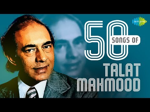 Top 50 Songs of Talat Mahmood | तलत महमूद के 50 गाने | HD Songs | One Stop Jukebox