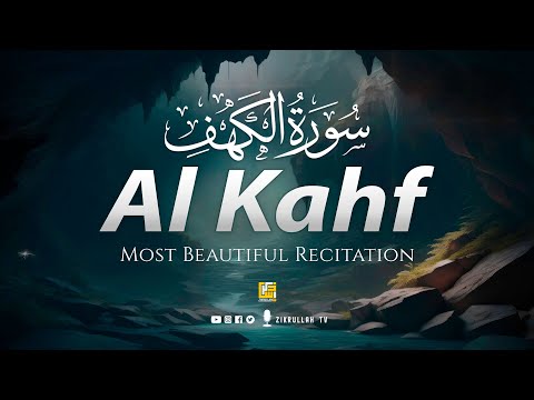 Surah Al-Kahf Full | (the Cave) سورة الكهف | Beautiful Recitation | Zikrullah TV