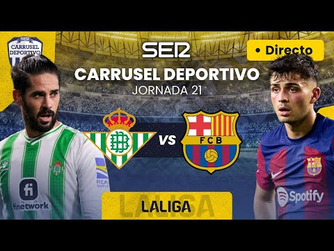 &iexcl;GOL DE FERRAN TORRES: 0-1!⚽️ REAL BETIS vs FC BARCELONA | EN DIRECTO 