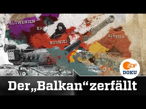 Jugoslawienkrieg: Chaos und Aufstand! So zerbrach der &bdquo;Balkan&ldquo;. 2. Teil | ZDFinfo Doku