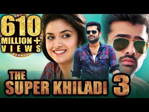 The Super Khiladi 3 (Nenu Sailaja) Telugu Hindi Dubbed Full Movie | Ram Pothineni, Keerthy Suresh