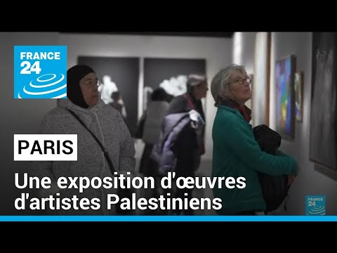 Une exposition d'&oelig;uvres d'artistes Palestiniens &agrave; la r&eacute;sonnance toute particuli&egrave;re &bull; FRANCE 24