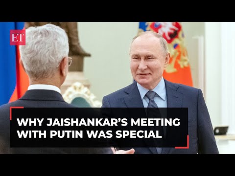 Why EAM Jaishankar's meeting with Russian President Putin was special